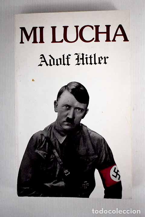 Libros: Mi lucha: Hitler, Adolf.- Hitler, Adolf - Foto 1