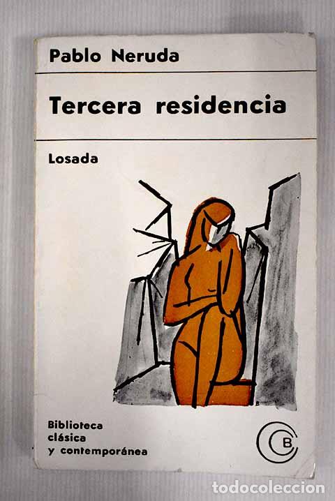 Libros: Tercera residencia: (1935-1945).- Neruda, Pablo - Foto 1