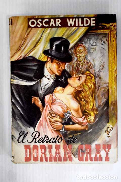 Libros: El retrato de Dorian Gray.- Wilde, Oscar - Foto 1