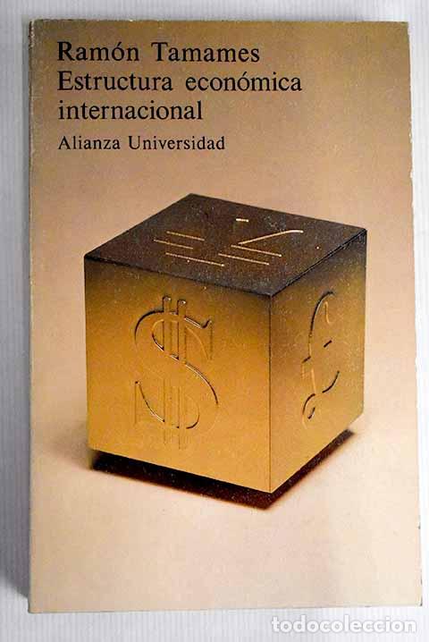 Libros: Estructura econ&oacute;mica internacional.- Tamames, Ram&oacute;n - Foto 1