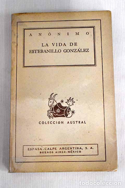 Libros: La vida de Estebanillo Gonz&aacute;lez: An&oacute;nimo - Foto 1