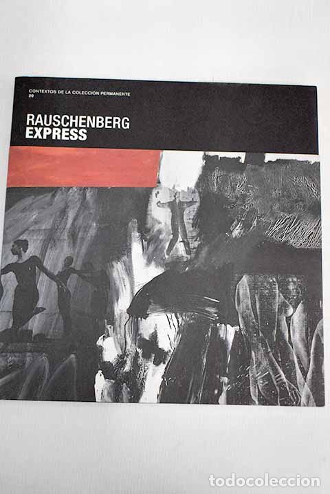 Libros: Rauschenberg express - Foto 1