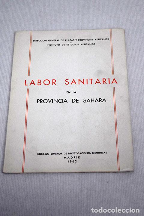 Libros: Labor sanitaria en la provincia de Sahara - Foto 1