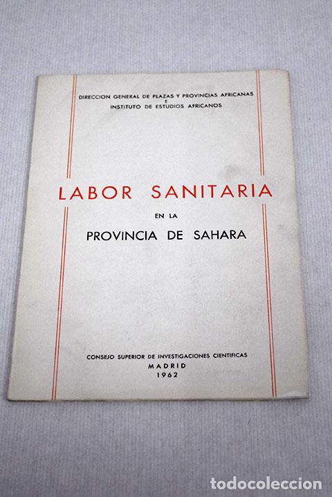 Libros: Labor sanitaria en la provincia de Sahara - Foto 1