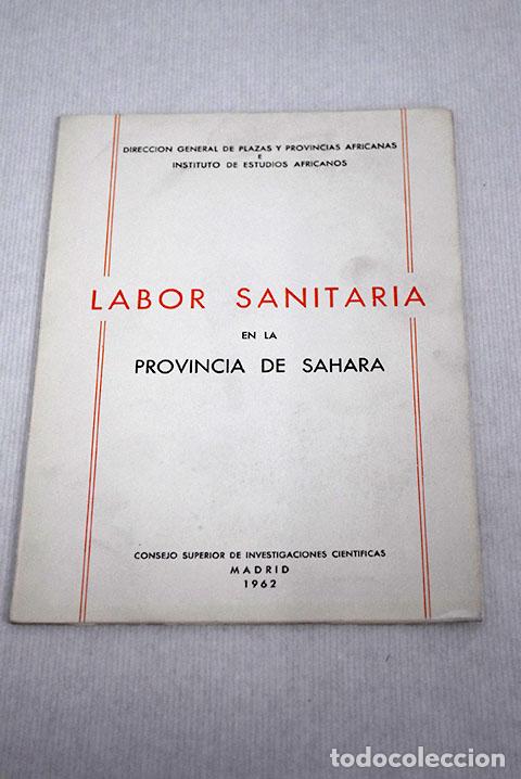 Libros: Labor sanitaria en la provincia de Sahara - Foto 1