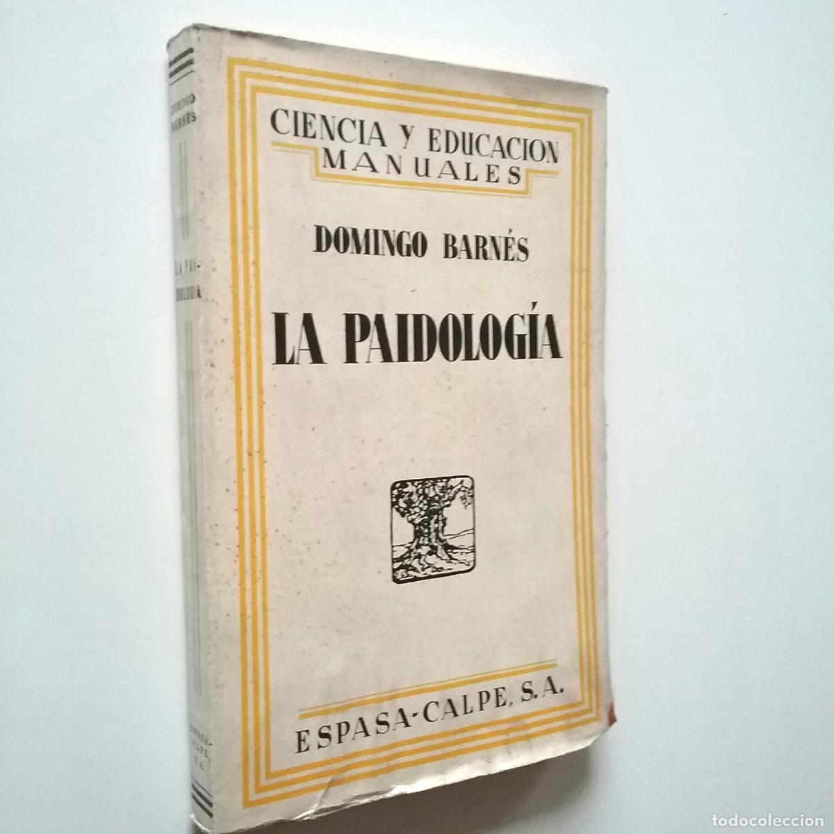 Libros: Domingo Barn&eacute;s - La Paidolog&iacute;a - Foto 1