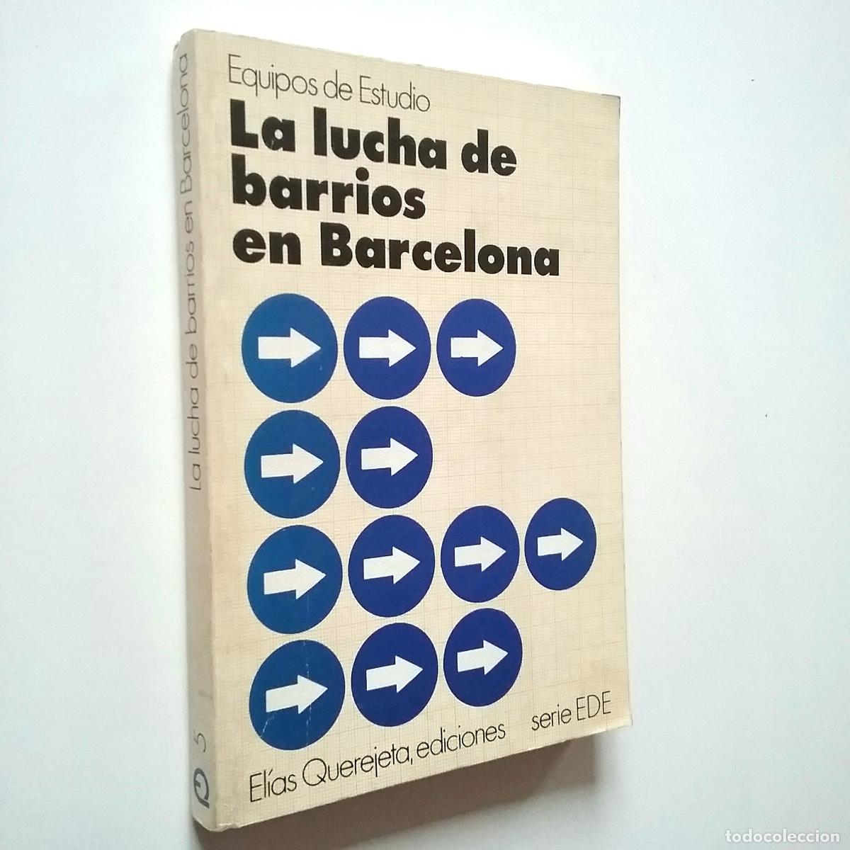 Libros: Equipos de Estudio - La lucha de barrios en Barcelona - Foto 1