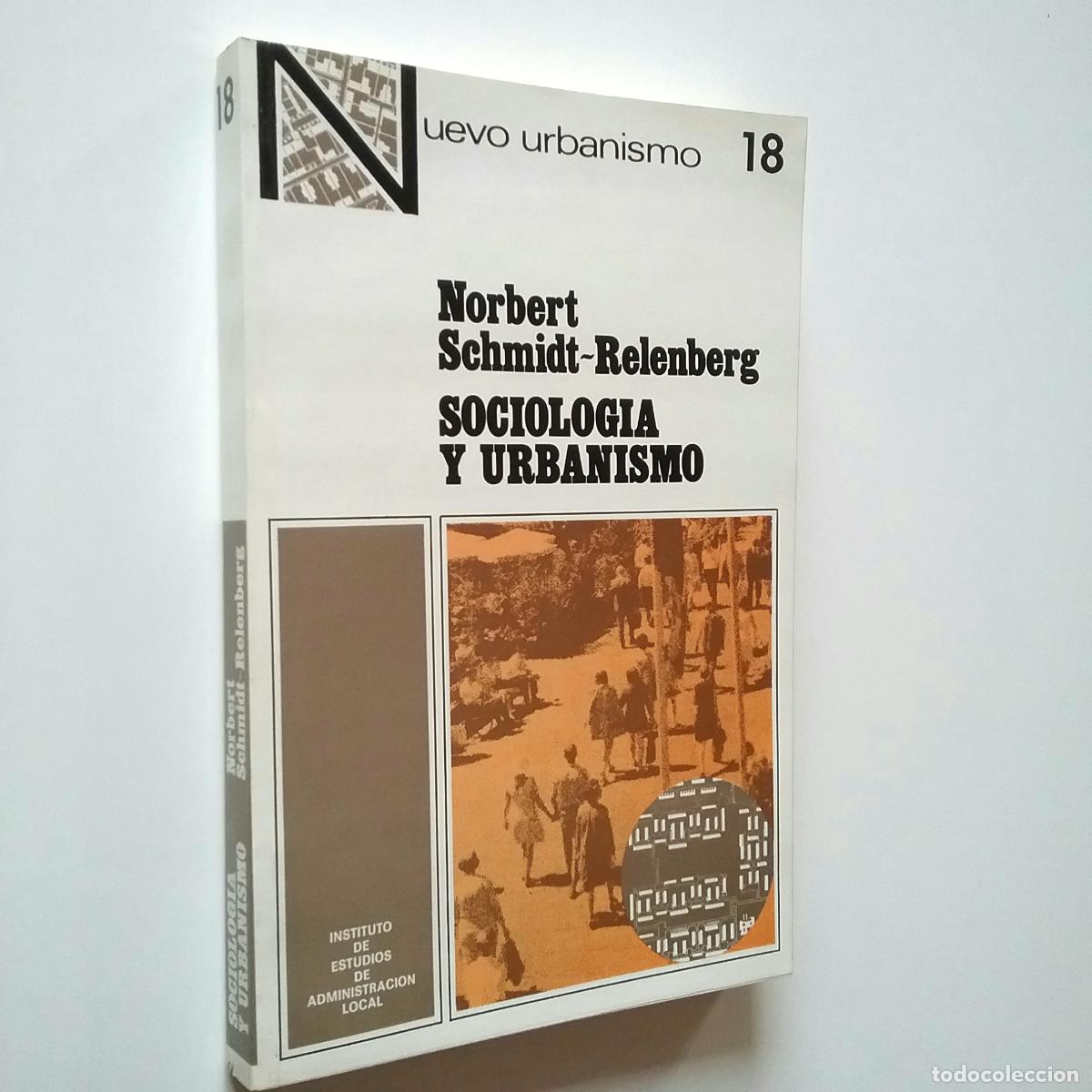 Libros: Norbert Schmidt-Relenberg - Sociolog&iacute;a y urbanismo - Foto 1