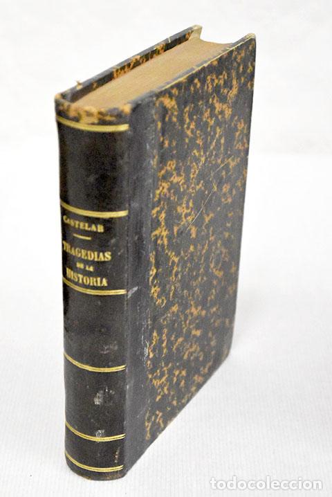 Libros: Tragedias de la historia.- Castelar, Emilio - Foto 1