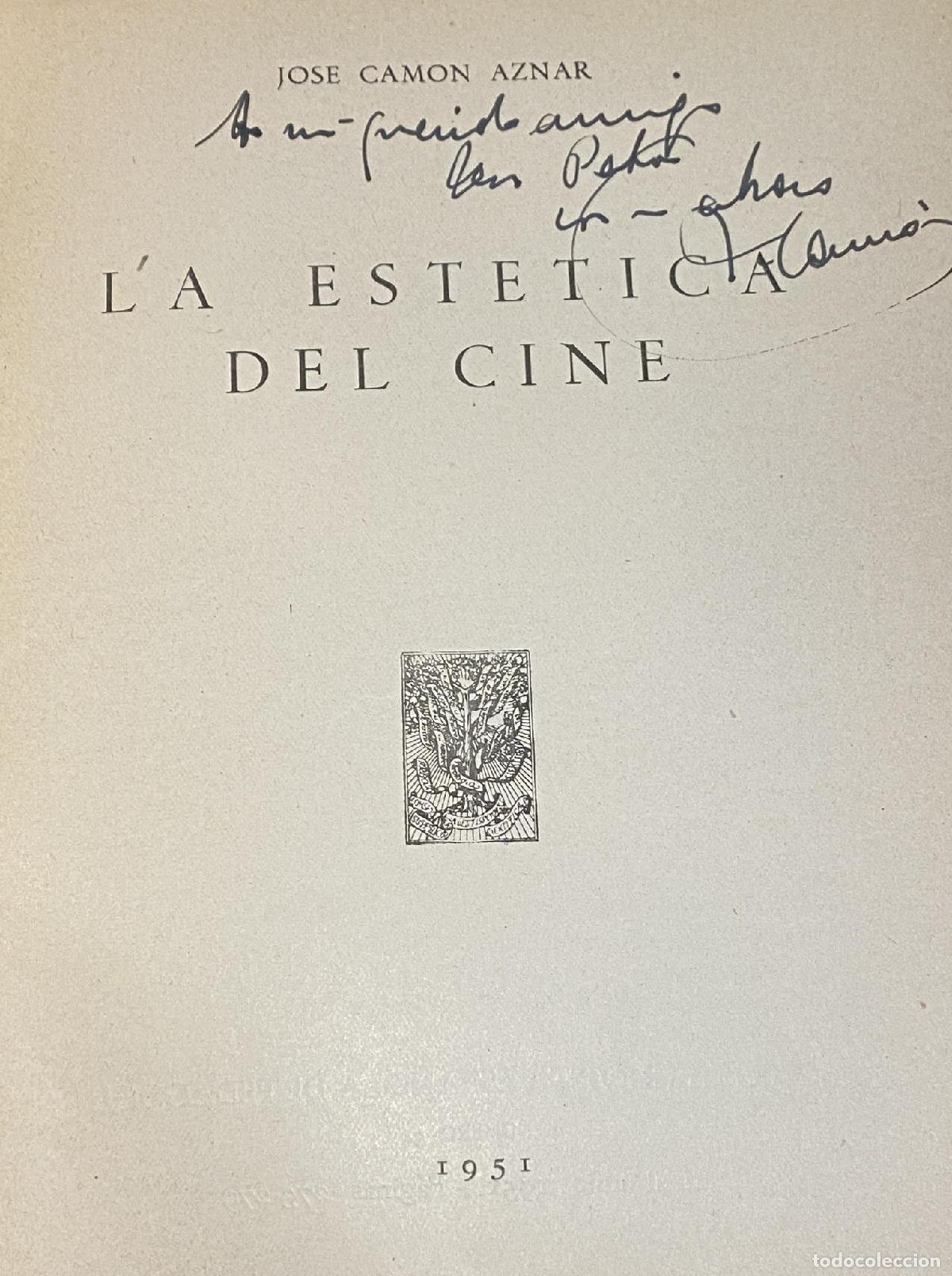 Libros: CAM&Oacute;N AZNAR, Jos&eacute;. - La est&eacute;tica del cine. - Foto 1