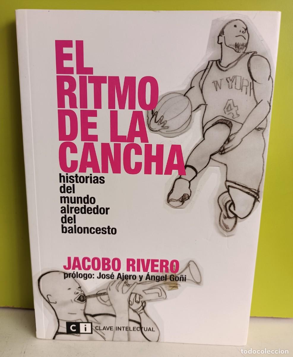 Libros: El ritmo de la cancha - Rivero, Jacobo - Foto 1