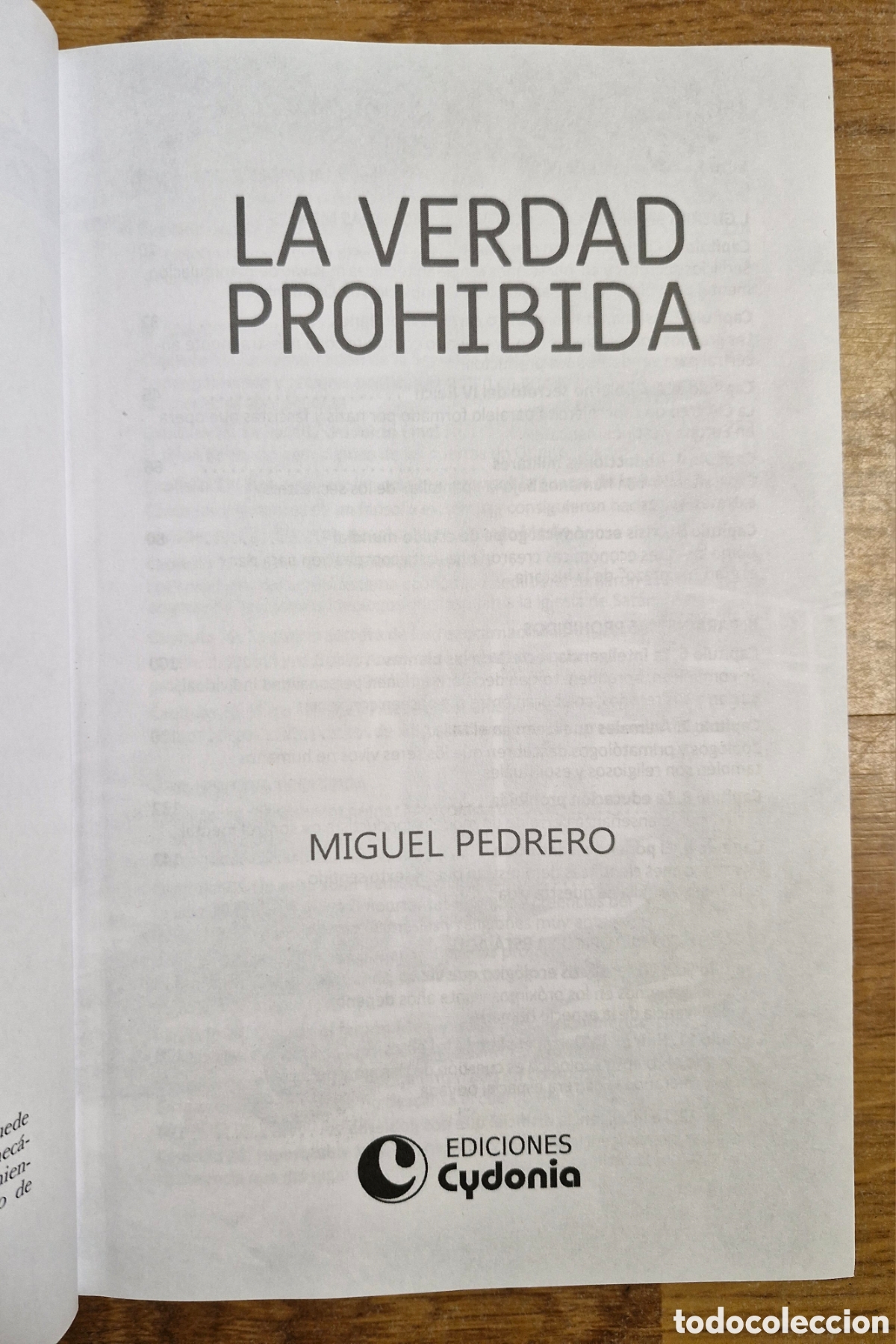 Libros: LA VERDAD PROHIBIDA - Miguel Pedrero - Foto 3