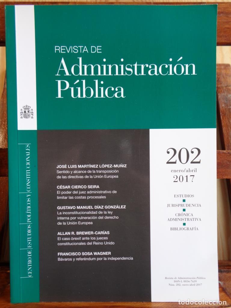 Libros: REVISTA DE ADMINISTRACI&Oacute;N P&Uacute;BLICA, N&ordm; 202. Enero/Abril 2017. - VARIOS AUTORES