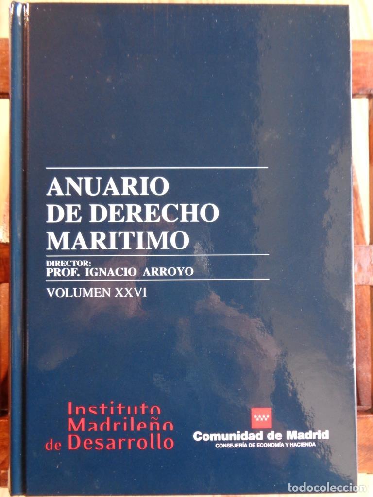 Libros: ANUARIO DE DERECHO MAR&Iacute;TIMO. VOLUMEN XXVI. - PROF. IGNACIO ARROYO - Foto 1