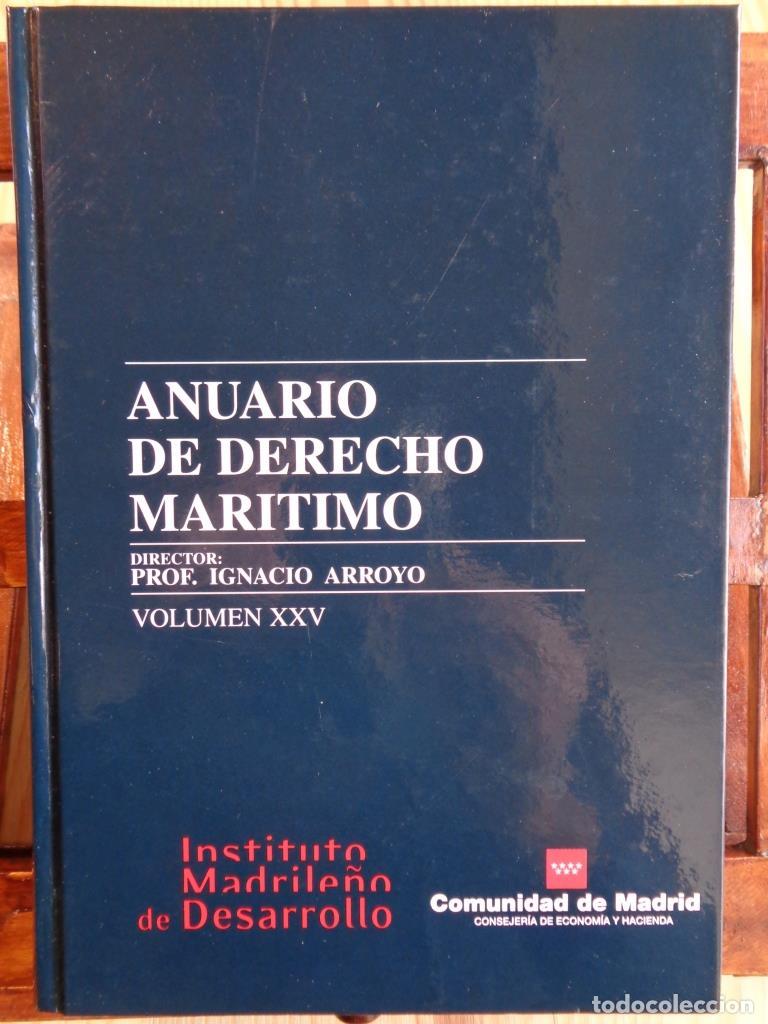 Libros: ANUARIO DE DERECHO MAR&Iacute;TIMO. VOLUMEN XXV. - PROF. IGNACIO ARROYO - Foto 1