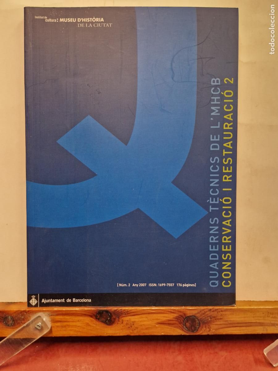 Libros: QUADERNS T&Egrave;CNICS DE LMHCB. CONSERVACI&Ograve; I RESTAURACI&Ograve; 2 - Foto 1