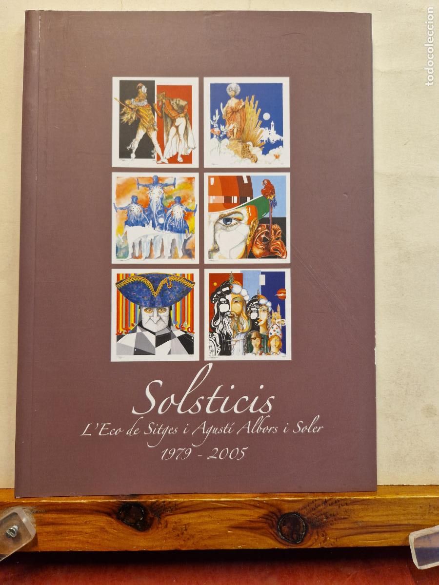B&uuml;cher: SALSTICIS. L'ECO DE SITGES I AGUSTI ALBORS I SALER. 1979-2005
