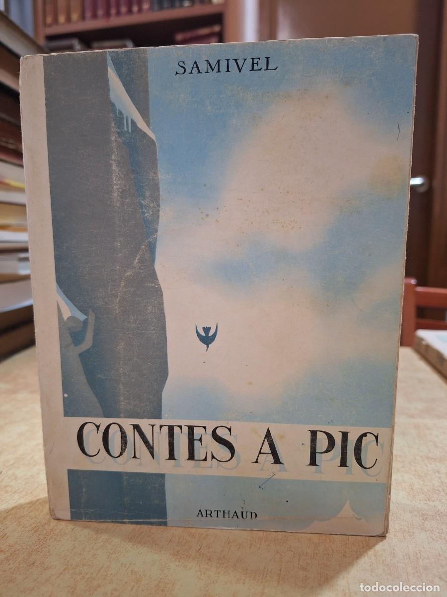 Libros: CONTES A PIC. Sign&eacute; par lauteur. - SAMIVEL. - Foto 1