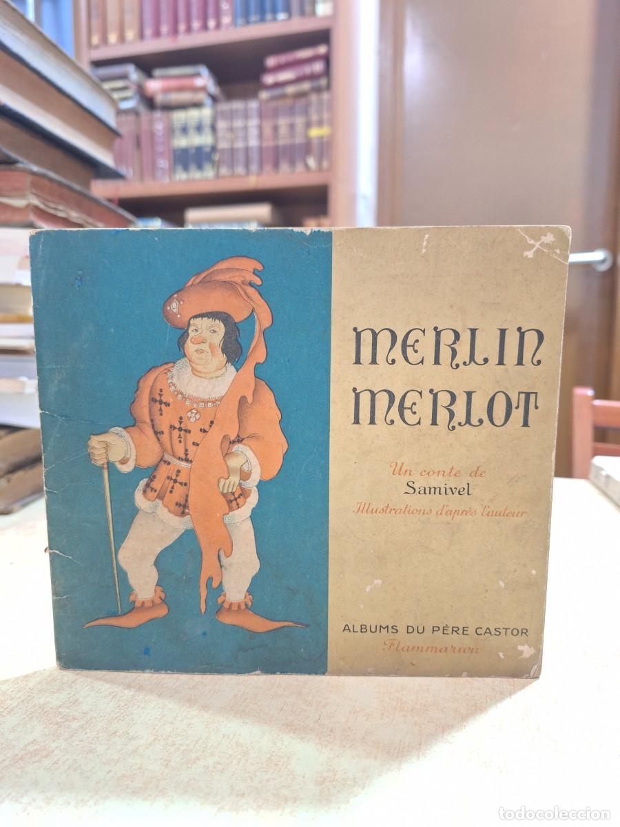 Libros: MERLIN MERLOT. Illustrations dapr&egrave;s lauteur. - SAMIVEL. - Foto 1