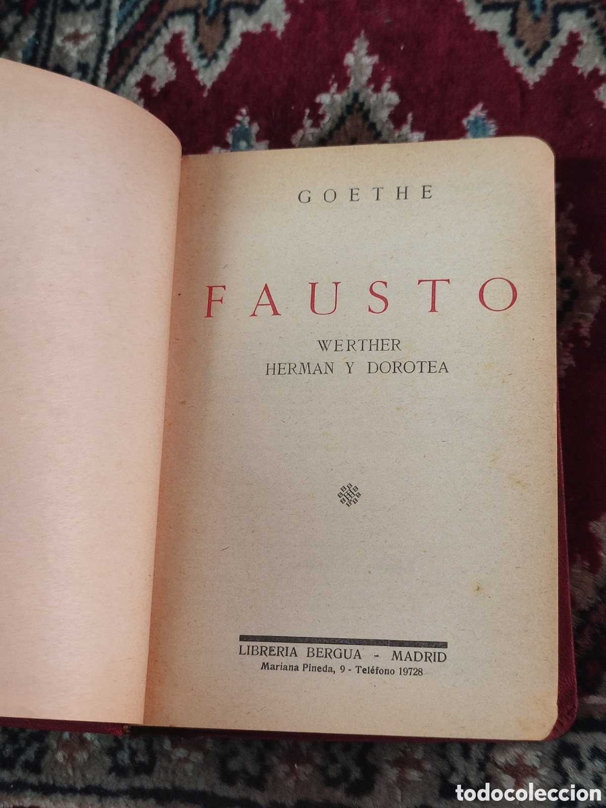 Libros: Fausto Goethe Dorotea Werther Librer&iacute;a Bergua - Foto 5