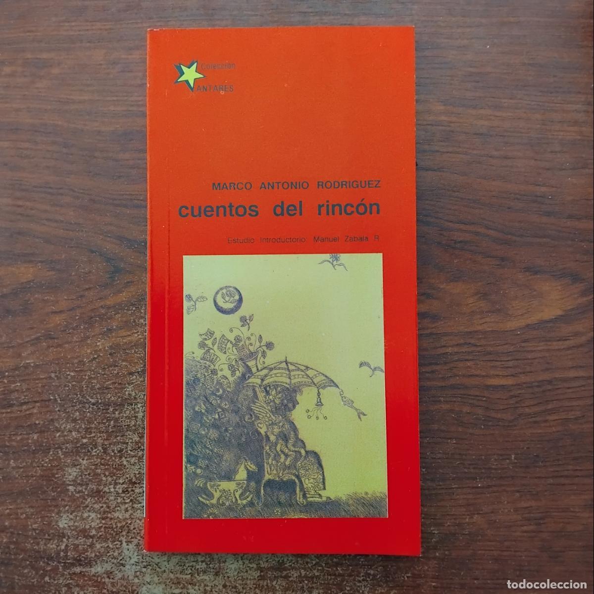 Libros: Cuentos del rinc&oacute;n - Marco Antonio Rodr&iacute;guez - Foto 1