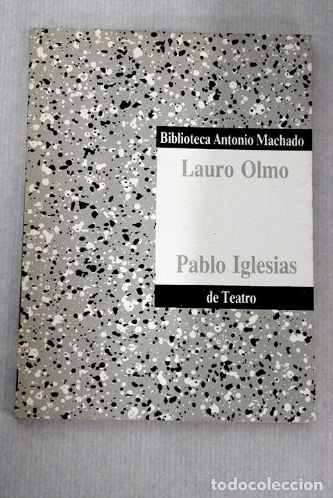 Libros: Pablo Iglesias: Olmo, Lauro.- Olmo, Lauro - Foto 1