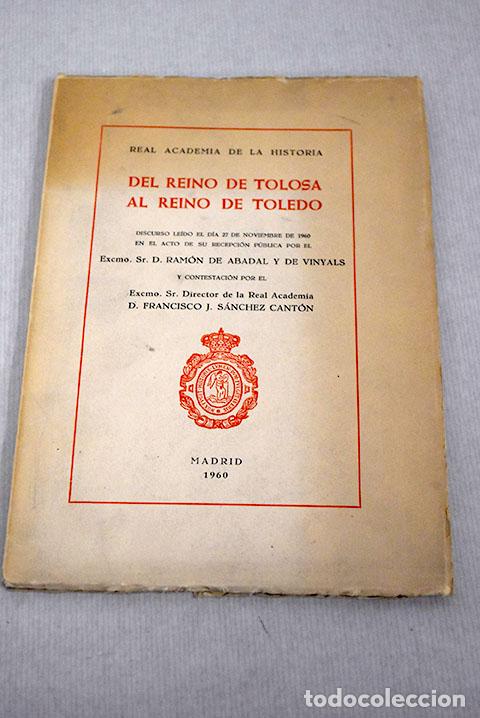 books: Del reino de Tolosa al reino de Toledo.- Abadal, Ramon d