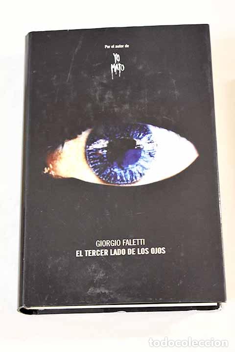 Libros: El tercer lado de los ojos.- Faletti, Giorgio - Foto 1