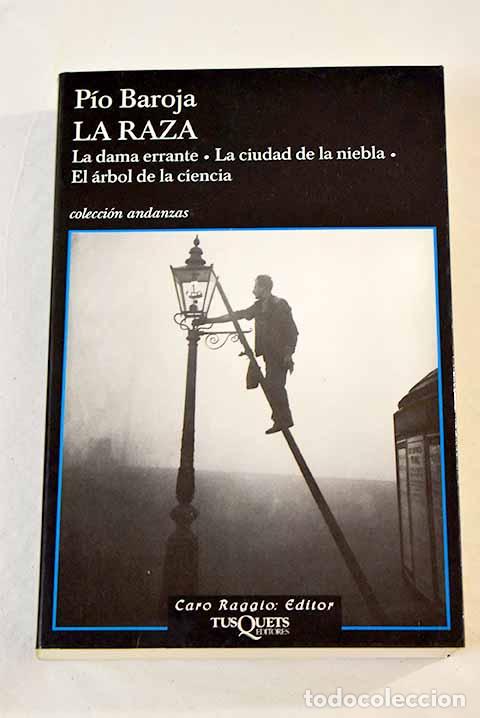 Libros: La raza: Baroja, P&iacute;o.- Baroja, P&iacute;o - Foto 1