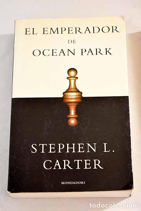 Libros: El emperador de Ocean Park.- Carter, Stephen L. - Foto 1
