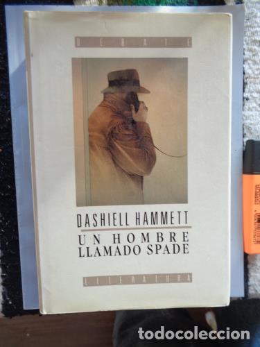 Libros: HAMMETT, DASHIELL - Un hombre llamado Spade - Foto 1