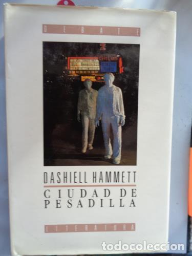 Libros: HAMMETT, DASHIELL - Ciudad de pesadilla - Foto 1