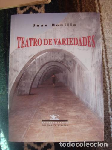 Libros: BONILLA, JUAN - Teatro de variedades - Foto 1
