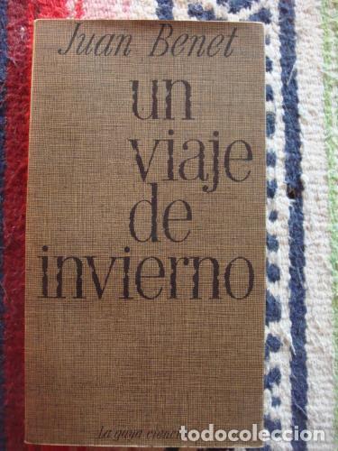 Libros: BENET, JUAN - Un viaje de invierno - Foto 1