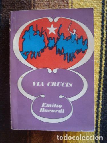 Libros: BACARDI, EMILIO - V&iacute;a Crucis - Foto 1