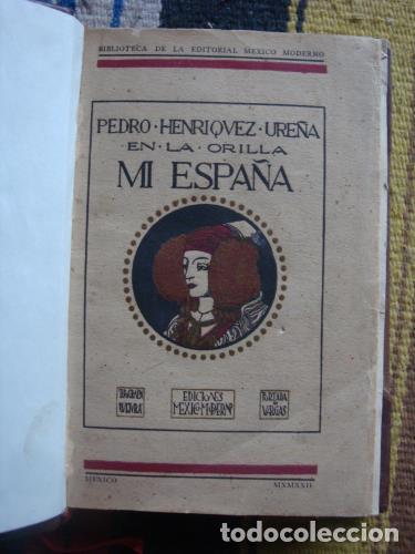 Libros: HENR&Iacute;QUEZ URE&Ntilde;A, PEDRO - En la orilla. Mi Espa&ntilde;a - Foto 1