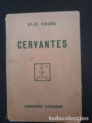 Libros: FAURE, ELIE - Cervantes - Foto 1