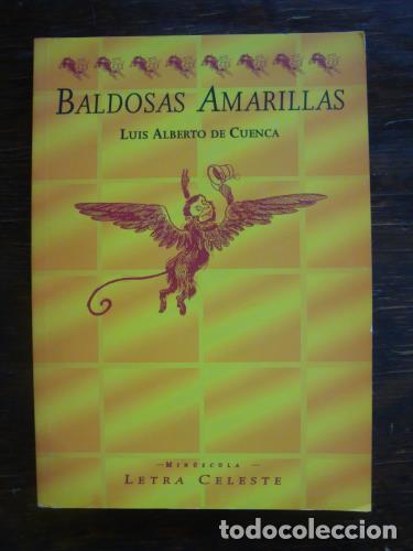 Libros: CUENCA, LUIS ALBERTO DE - Baldosas amarillas - Foto 1