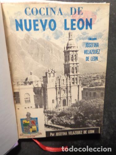 Libros: VEL&Aacute;ZQUEZ DE LE&Oacute;N DE GONZ&Aacute;LEZ, JOSEFINA3 - Cocina de Nuevo Le&oacute;n
