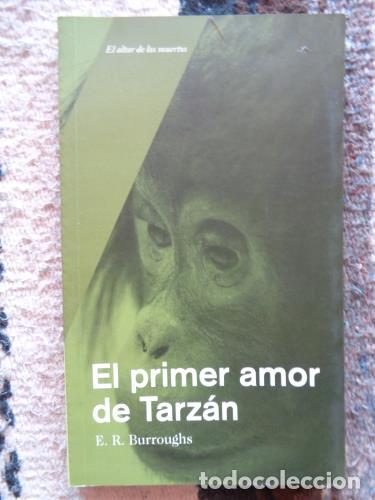 Libros: BURROUGHS, E.R. - El primer amor de Tarz&aacute;n - Foto 1