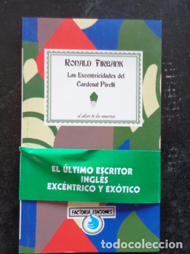 Libros: FIRBANK, RONALD - Las excentricidades del Cardenal Pirelli - Foto 1
