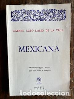 Libros: LOBO LASSO DE LA VEGA, GABRIEL - Mexicana - Foto 1