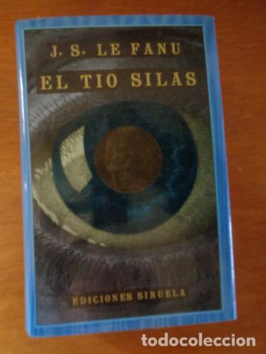 Libros: LE FANU, JOSEPH SHERIDAN - El t&iacute;o Silas - Foto 1