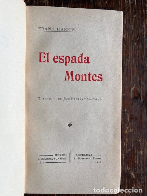 Libros: HARRIS, FRANK - El espada montes - Foto 2