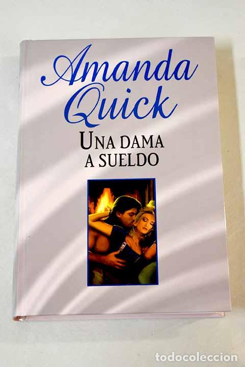 Libros: Una dama a sueldo: Quick, Amanda.- Quick, Amanda - Foto 1