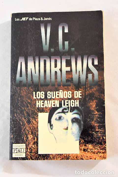 Libros: Los sue&ntilde;os de Heaven Leigh.- Andrews, V. C. - Foto 1