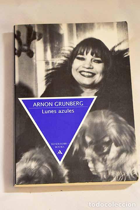 Libros: Lunes azules: Grunberg, Arnon.- Grunberg, Arnon - Foto 1