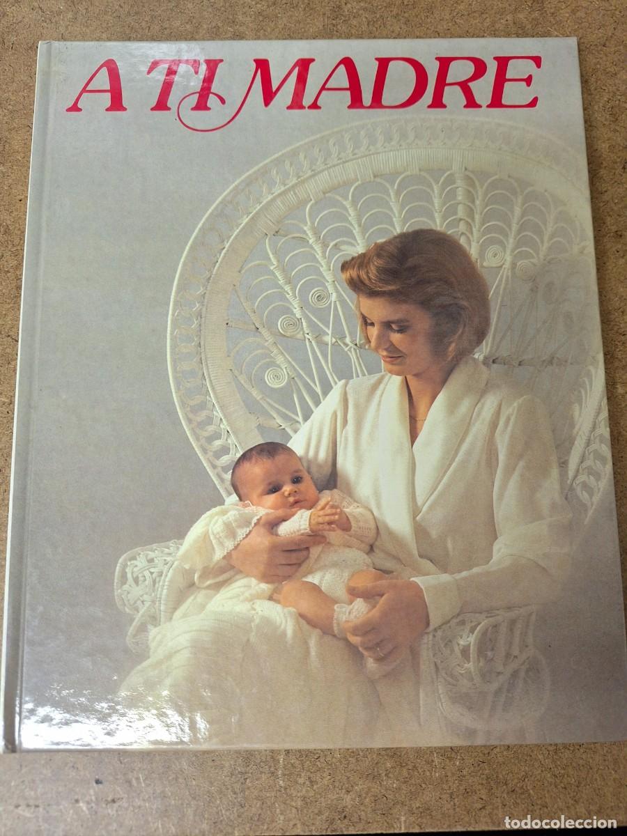 Libros: A ti madre - - - Foto 1