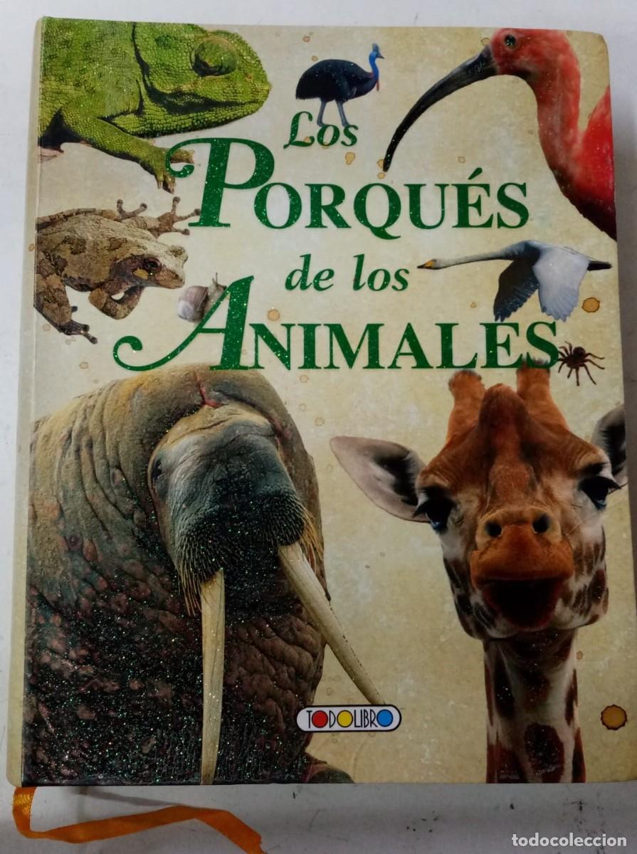 Libros: Los porqu&eacute;s de los animales - VVAA - Foto 1