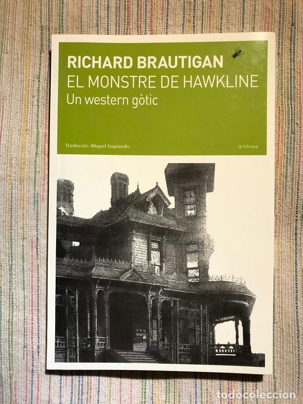 Libros: El monstre de Hawkline. Un western g&ograve;tic - Richard Brautigan - Foto 1